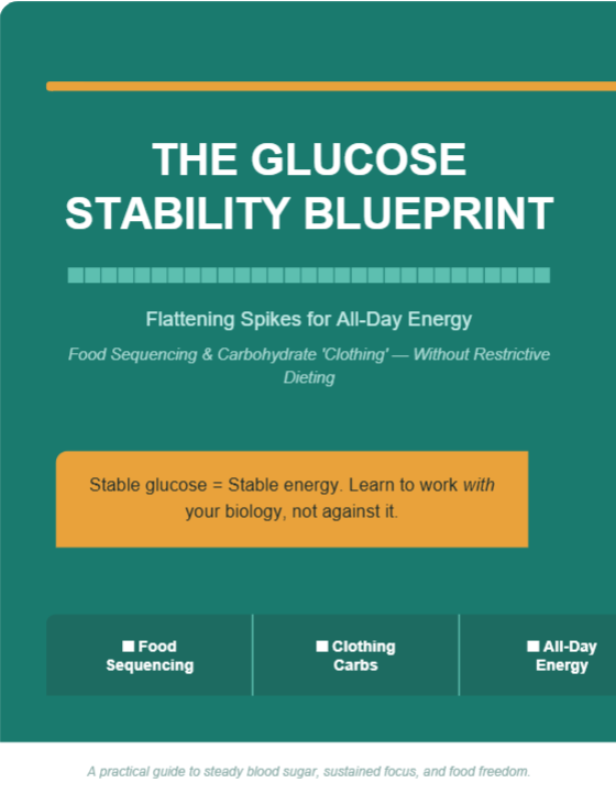 The Glucose Stability Blueprint: Flattening Spikes For All-Day Energy - Instant PDF Download