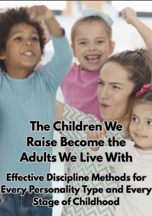 The Children We Raise Become the Adults We Live With - Instant PDF Download